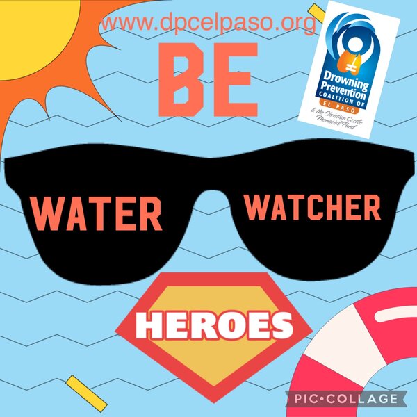 Be A Water Watcher .  Supervision is vital to prevent drownings.