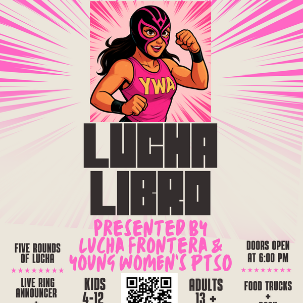 Lucha Libro - YWA PTSO Signature Fundraising Event