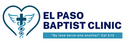 EL PASO BAPTIST CLINIC