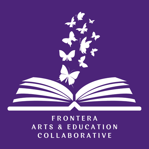 Frontera Arts and Education Collaborative
