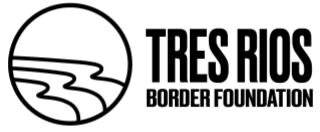 Tres Rios Border Foundation